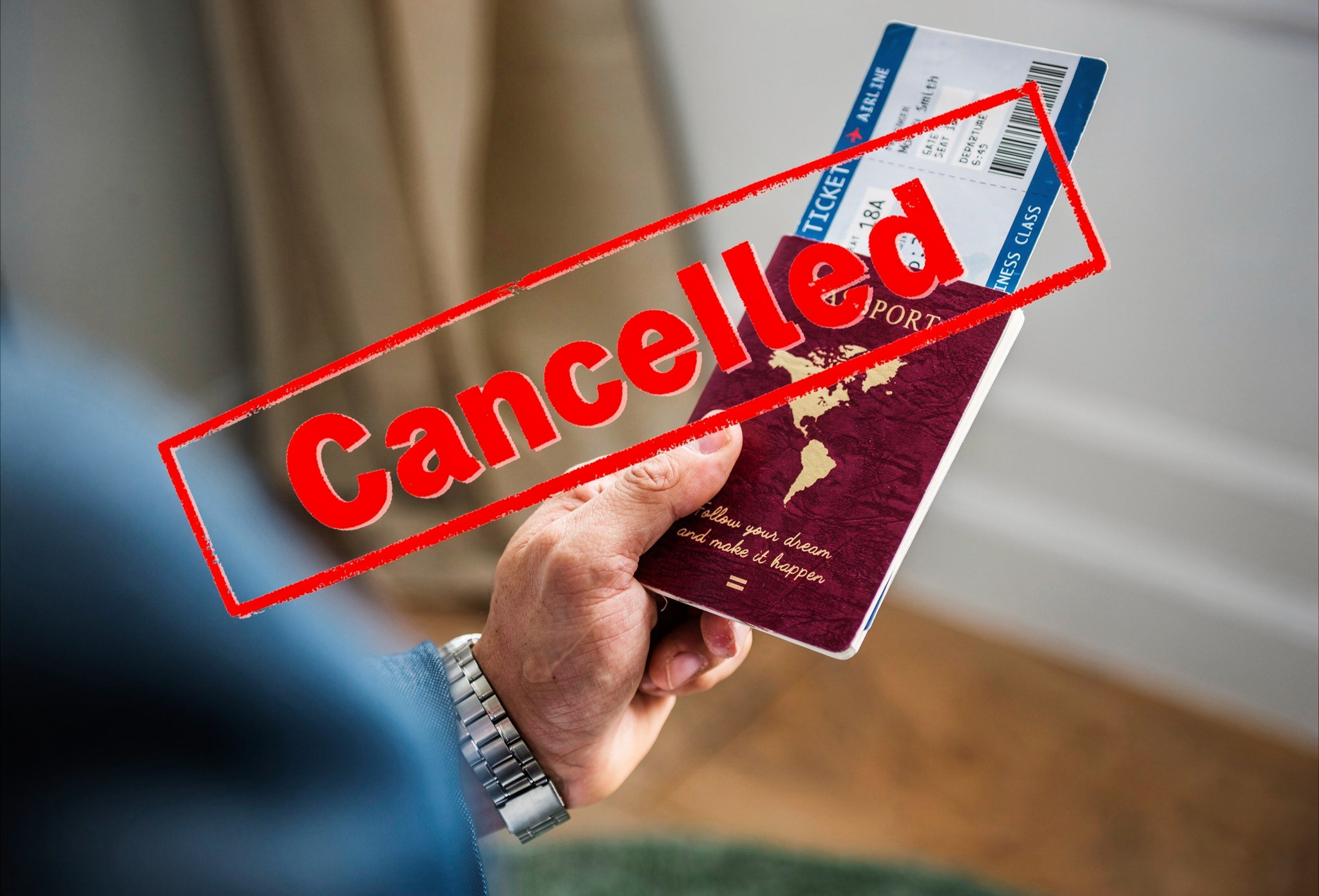 Cancellation of Visa Cancellation of Visa