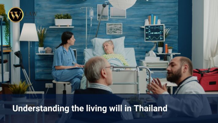 Understanding the living will in Thailand